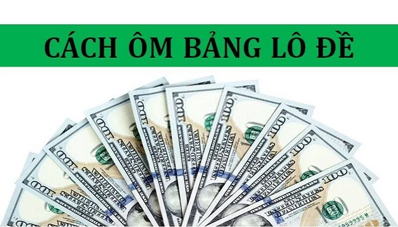 Cách ôm bảng lô đề hiệu quả cao từ người ghi đề sẽ không bao giờ thua